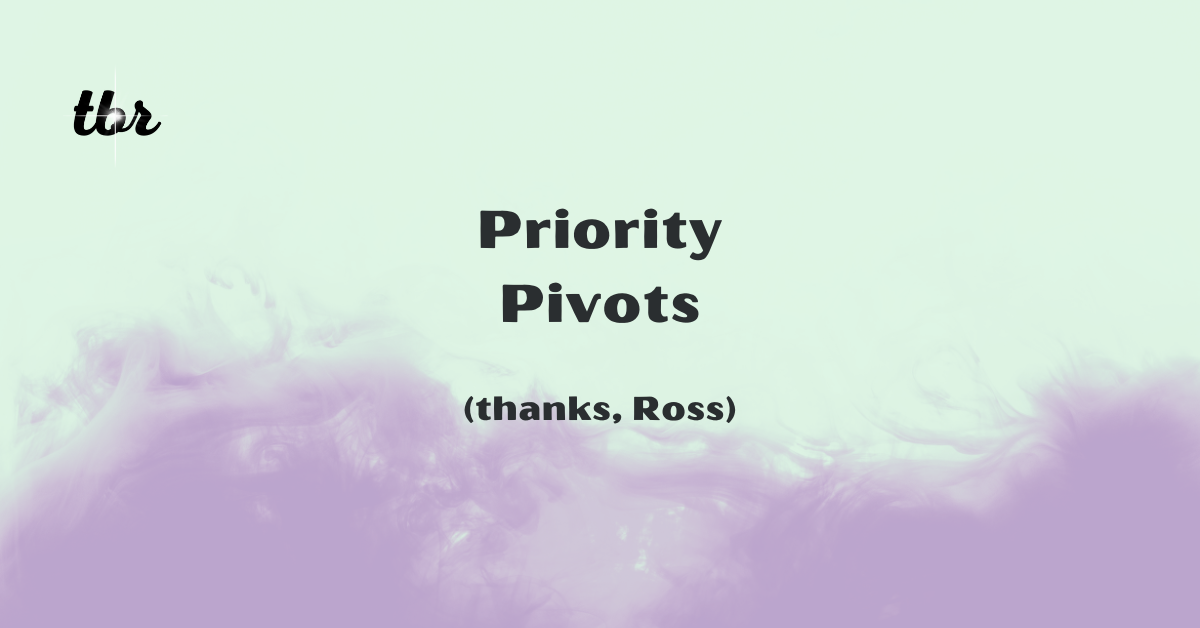 🔋 Priority Pivots