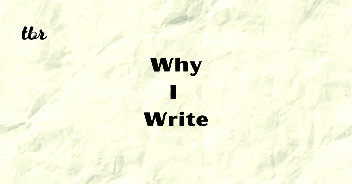 🔋 Why I Write